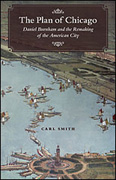 Seminar: Reading the Plan of Chicago: Daniel Burnham’s Civic Vision