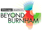 Chicago Matters: Beyond Burnham